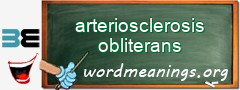 WordMeaning blackboard for arteriosclerosis obliterans